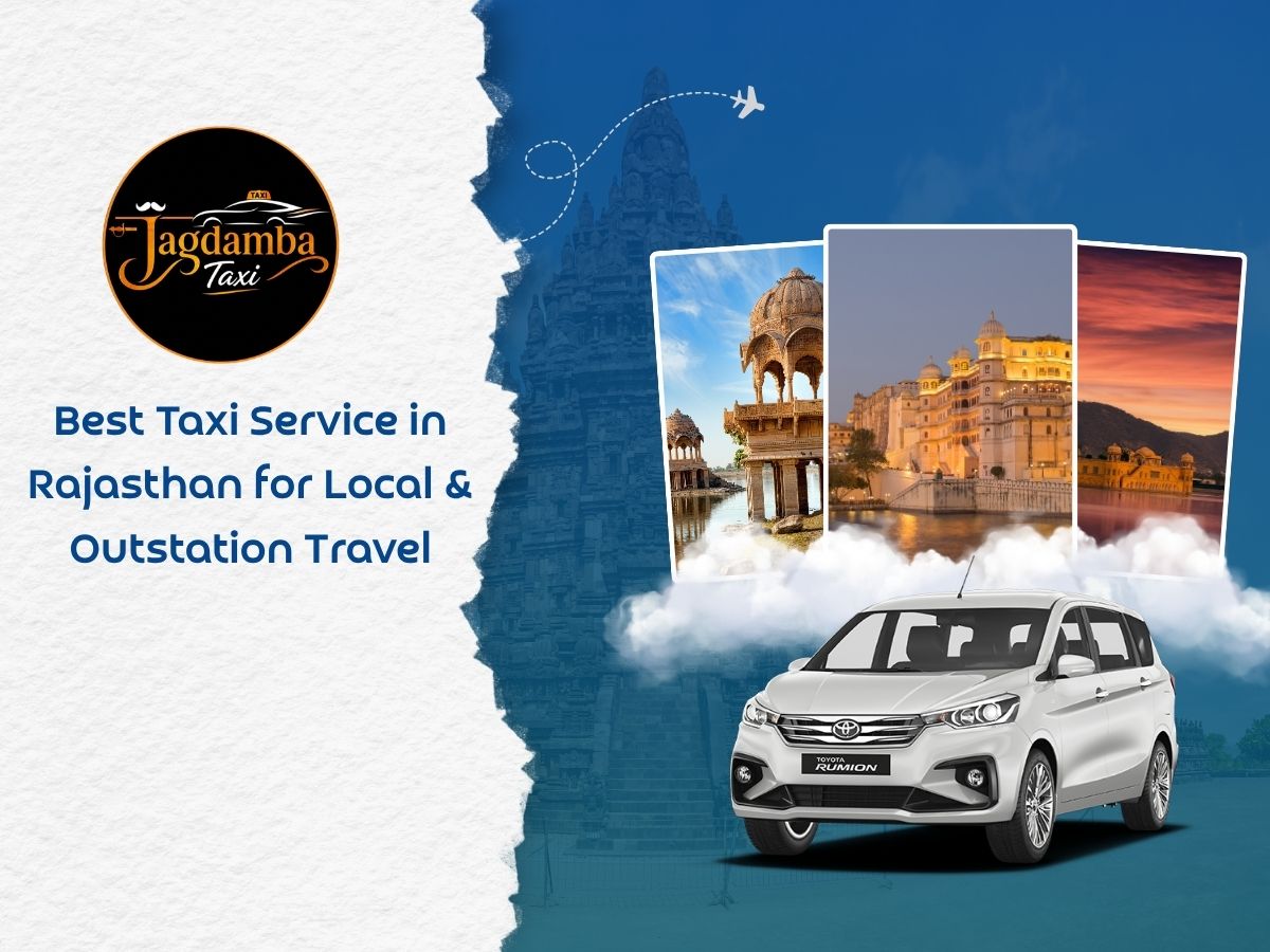 Best Taxi Service in Rajasthan for Local & Outstation Travel